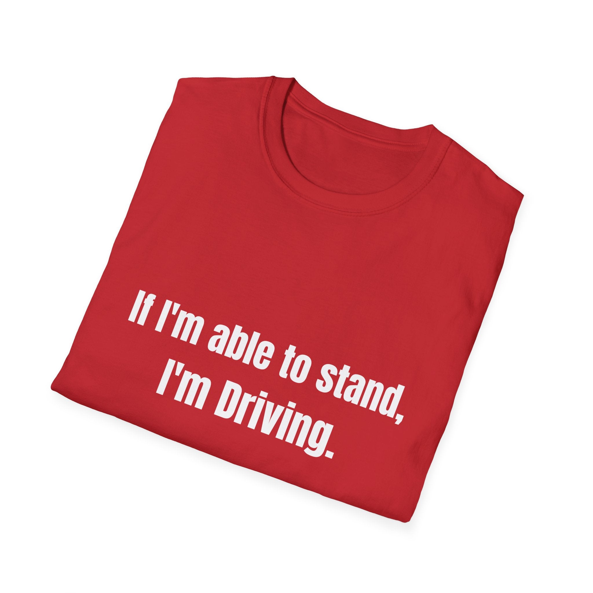 I'm Driving Tee
