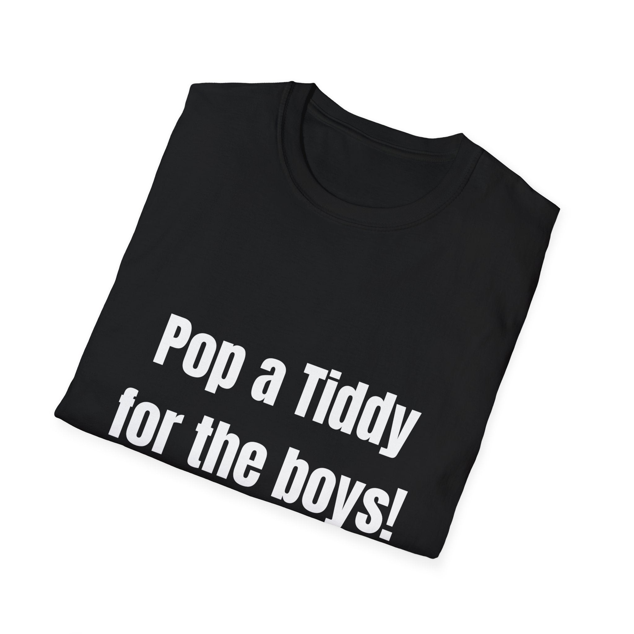 Pop A Tiddy Tee