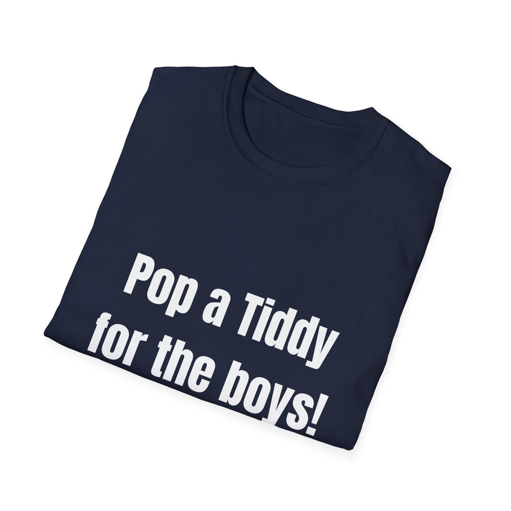 Pop A Tiddy Tee