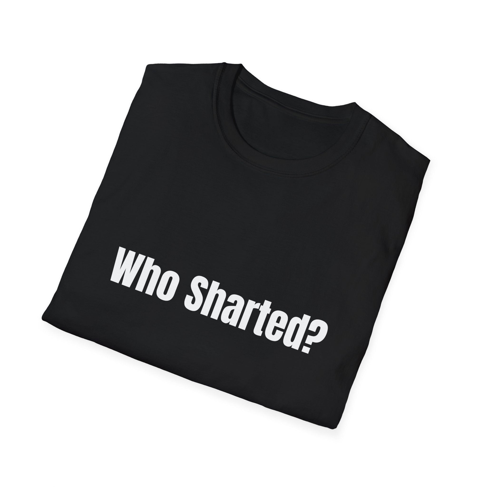 Who Sharted Tee